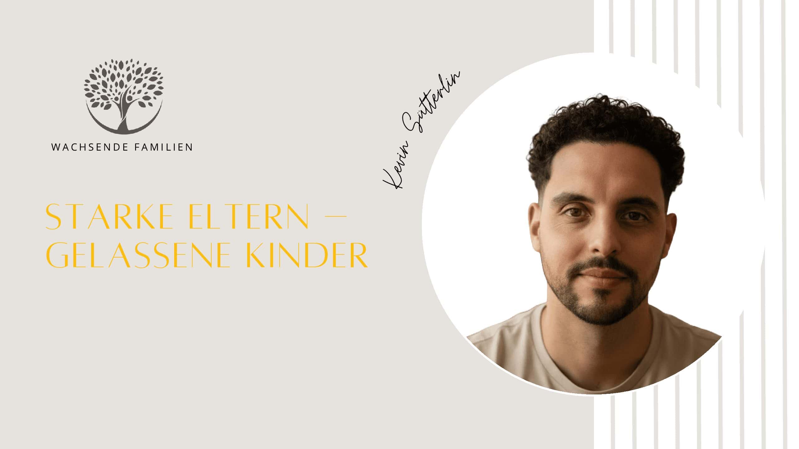 Starke Eltern – gelassene Kinder